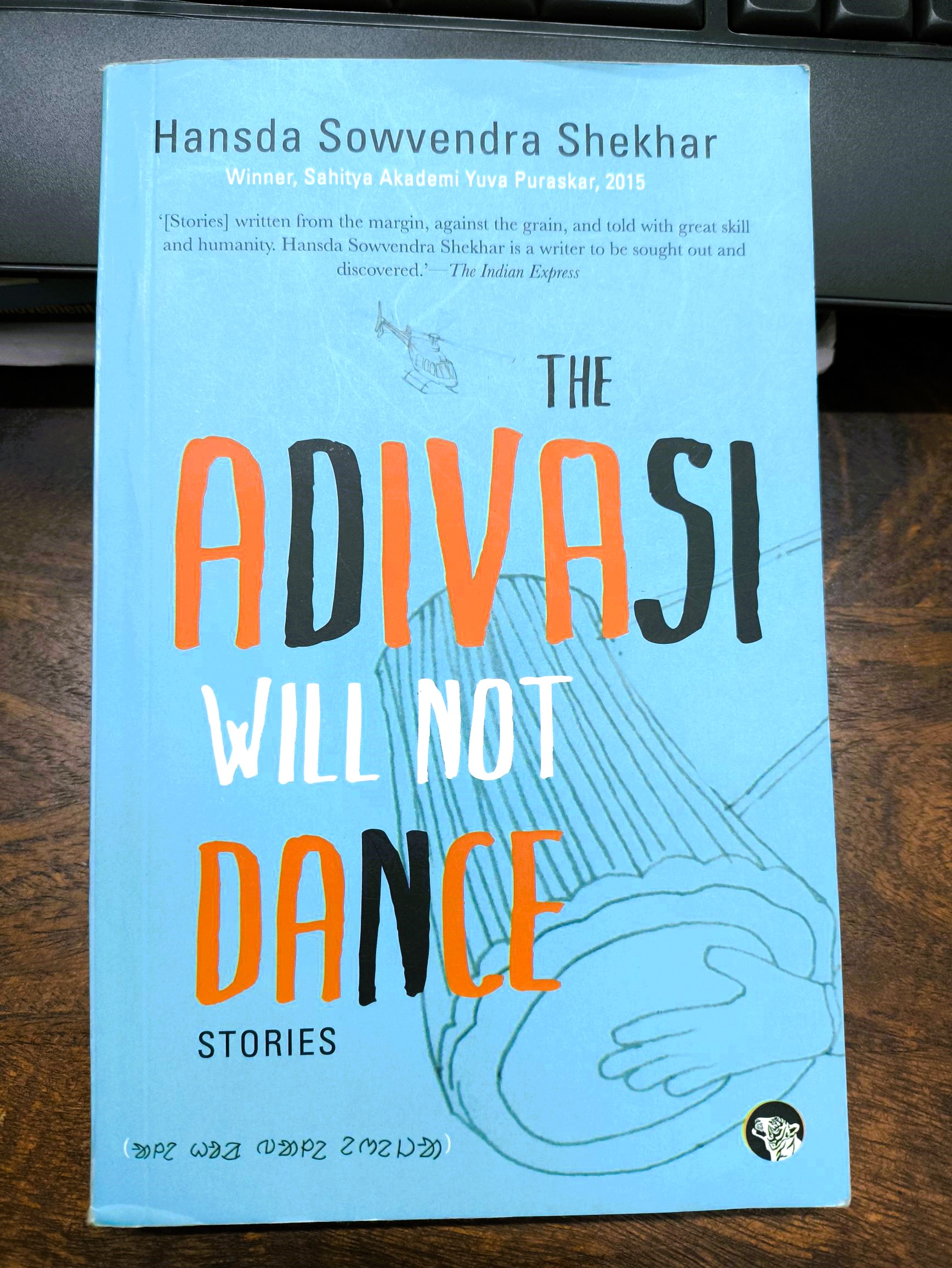 The Adivasi will not Dance: Book Review